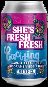 Muifel She's Fresh Fresh
