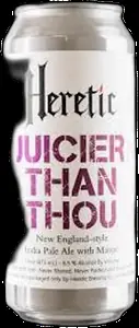 Heretic Juicier Than Thou Mango