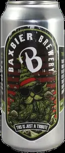 Baxbier This Is Just A Tribute